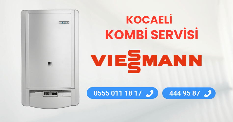 Viessman Kombi Servisi Kocaeli